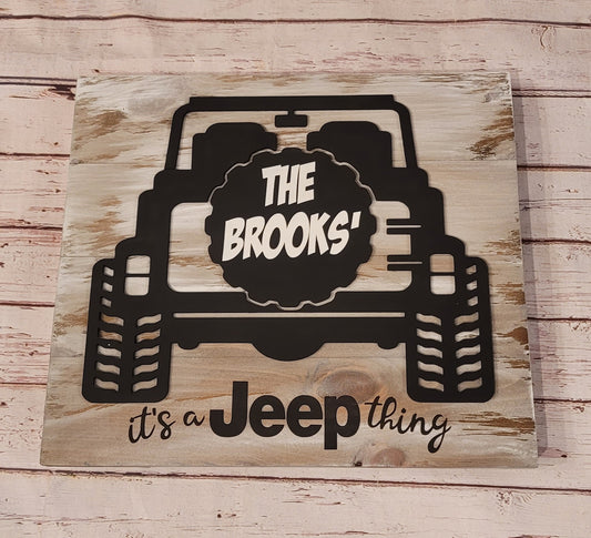 It's a Jeep Thing - Custom Wood Sign