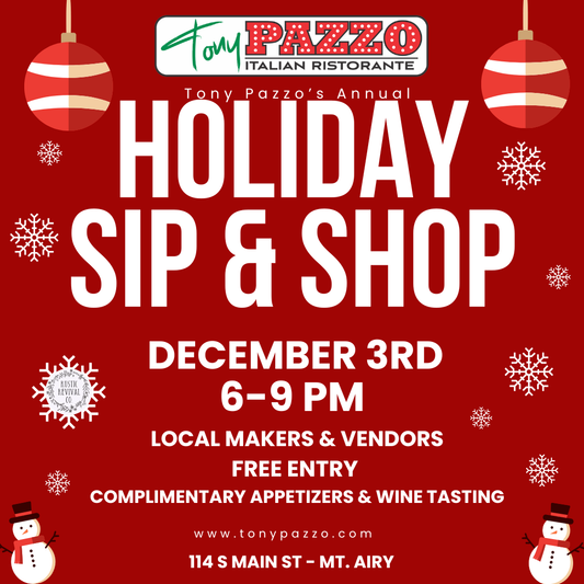 12/3 - Tony's Pazzo's Annial Sip & Shop - Mt. Airy