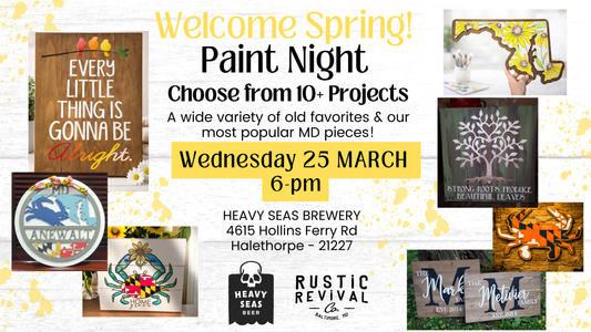 3/25 - Welcome Spring Paint Night -  Heavy Seas 6pm